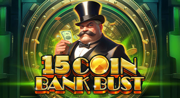 Player favorite 15 Coing Bank Bust