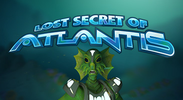 Player favorite Lost Secret of Atlantis